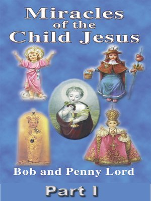 cover image of Miracles of the Child Jesus Part I